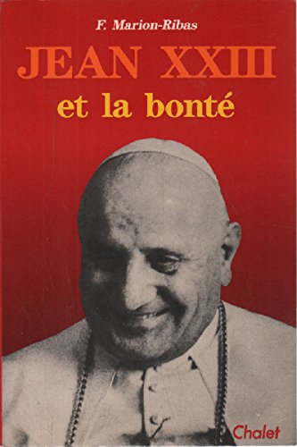 Jean XXIII et la bonté