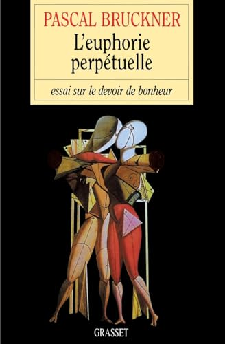 L'euphorie perpétuelle