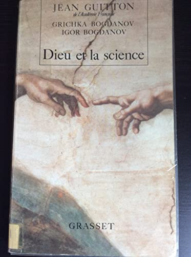 Dieu et la science : vers le métaréalisme