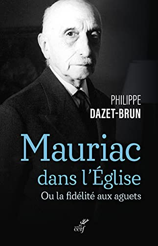 Mauriac dans l'&Eacute;glise catholique