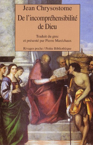 De l'incompréhensibilité de Dieu : Homélies 1-5 Contre les Anoméens