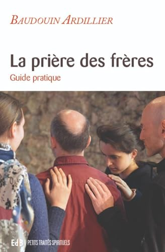 La prière des frères