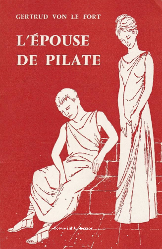L'épouse de Pilate et autres nouvelles