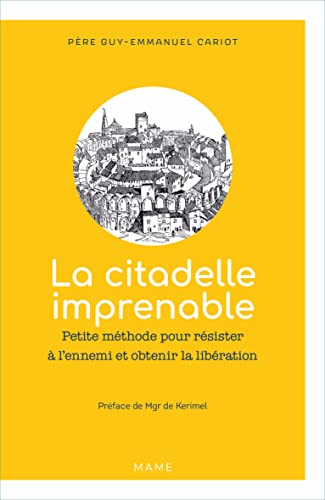 La citadelle imprenable