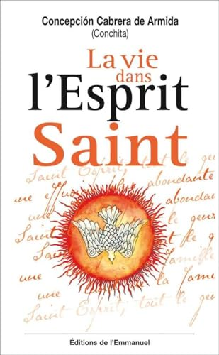 La vie dans l'Esprit Saint