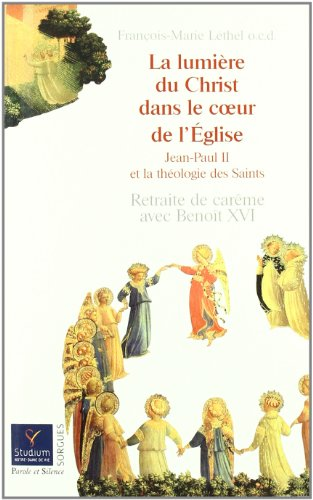 La lumière du Christ dans le coeur de l'Église