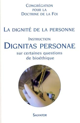 La dignité de la personne