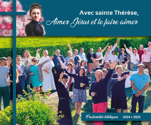 Avec sainte Thérèse, aimer Jésus et le faire aimer