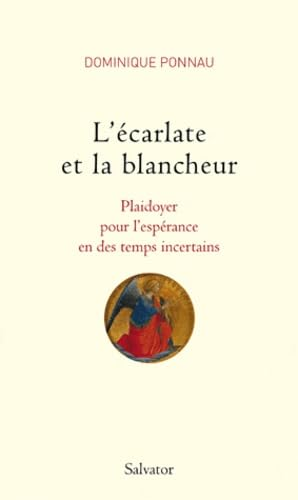 L'écarlate et la blancheur