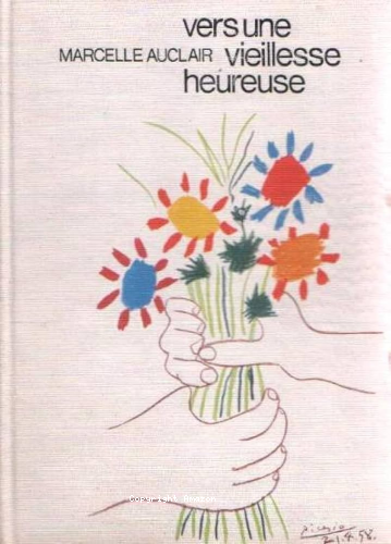 Vers une vieillesse heureuse
