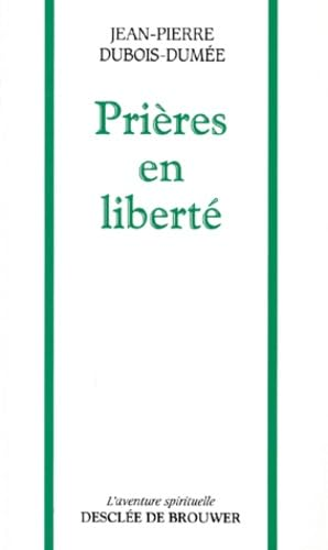 Prières en liberté