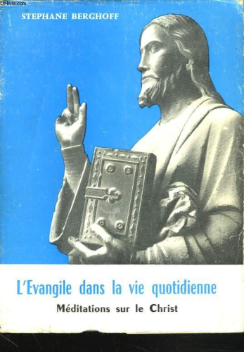 L'évangile dans la vie quotidienne