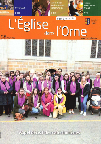 L'Eglise dans l'Orne, 2025/4 - Avril 2025 - Appel décisif des catéchumènes