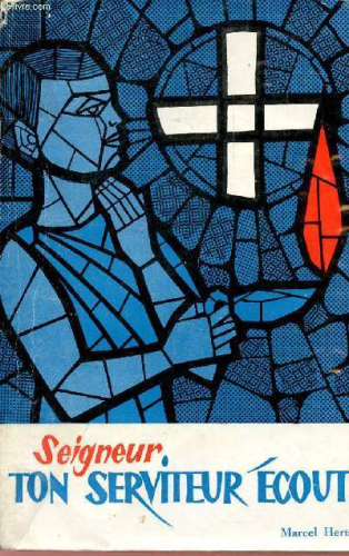 Seigneur, ton serviteur écoute