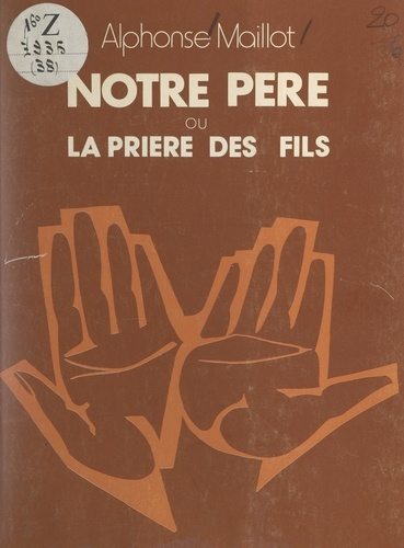 Notre Père ou la prière des fils