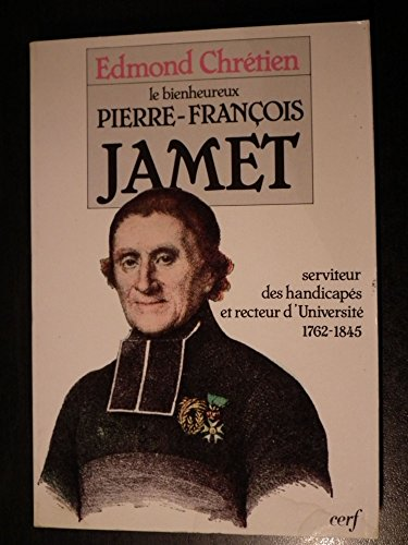 Le Bienheureux Pierre-François Jamet