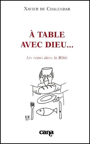 À table avec Dieu