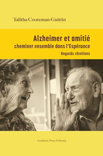 Alzheimer et amitié