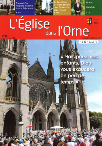 L'Eglise dans l'Orne, 2025/6 - Juin 2025 - "Mais priez mes enfants, Dieu vous exaucera en peu de temps"