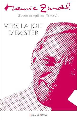 Vers la joie d’exister