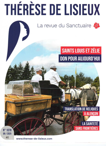 Thérèse de Lisieux, 1078 - Septembre 2025 - Saints Louis et Zélie, don pour aujourd'hui