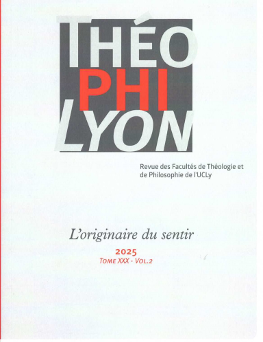 Th&eacute;ophilyon, 30/2 - Novembre 2025 - L'originaire du sentir