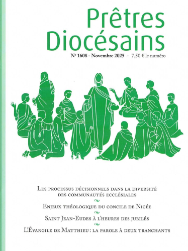 Pr&ecirc;tres dioc&eacute;sains, 1608 - Novembre 2025 - Les processus d&eacute;cisionnels dans la diversit&eacute; des communaut&eacute;s eccl&eacute;siales