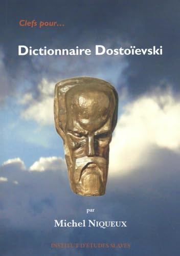 Dictionnaire Dosto&iuml;evski