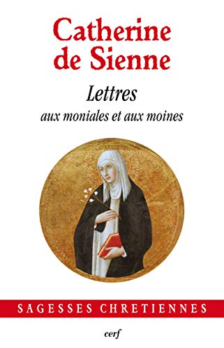 Lettres aux moniales et aux moines