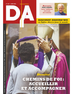 Diaconat aujourd'hui, 231 - Juin 2026 - Chemin de foi : accueillir et accompagner