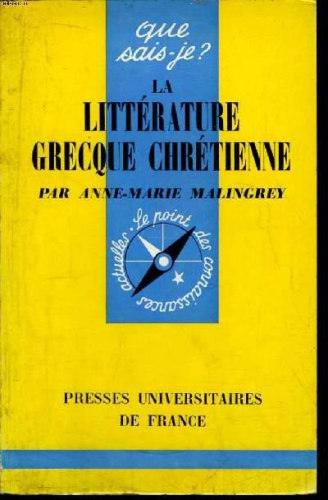 La Littérature grecque chrétienne