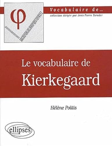 Le vocabulaire de Kierkegaard