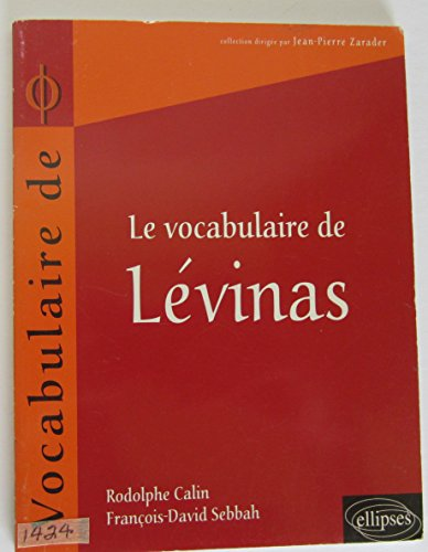 Le vocabulaire de Lévinas