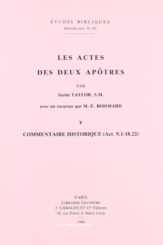 Les Actes des deux apôtres : V - Commentaire historique (Act. 9,1-18,22)