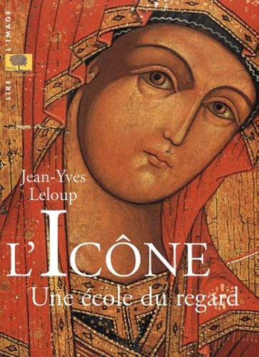 L'Icône: une école du regard