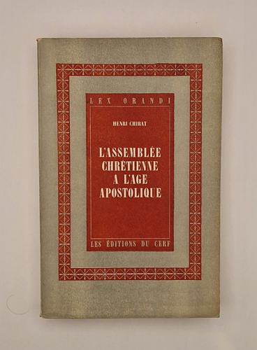 L'Assemblée chrétienne à l'âge apostolique