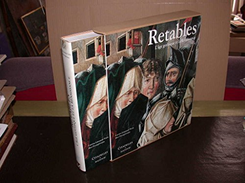 Retables : L'&acirc;ge gothique et la Renaissance