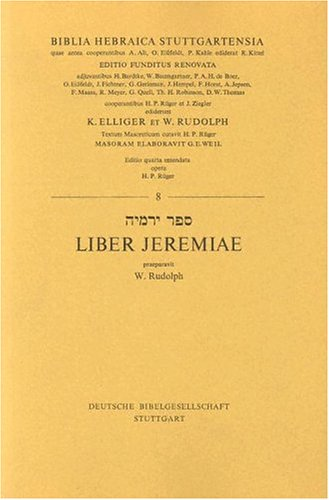 Biblia hebraica stuttgartensia. Liber Jeremiae