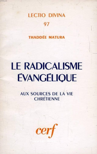 Le Radicalisme évangélique