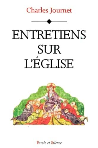 Entretiens sur l'Eglise