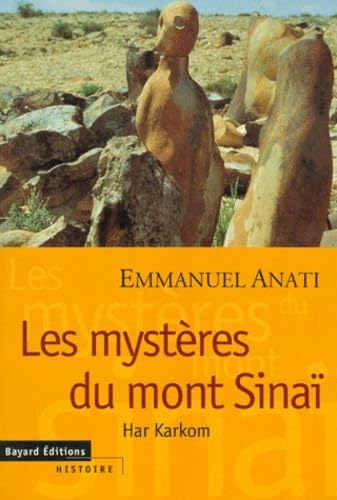 Les Mystères du Mont Sinaï: Har Karkom