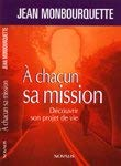 A Chacun sa mission : Découvrir son projet de vie