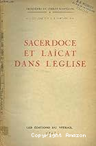 Sacerdoce et laïcat dans l'Eglise