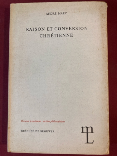 Raison et conversion chrétienne
