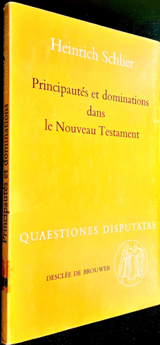 Principautés et dominations dans le Nouveau Testament