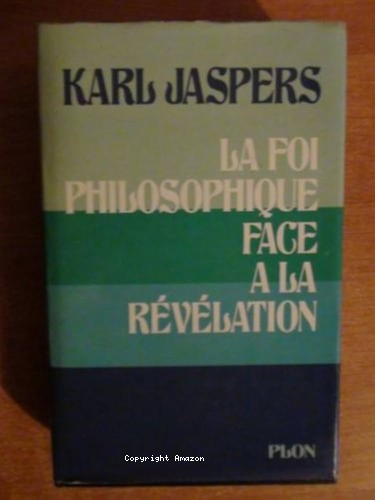 La foi philosophique face à la révélation