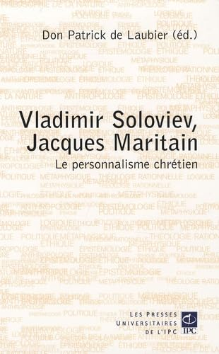 Vladimir Soloviev, Jacques Maritain : Le personnalisme chrétien