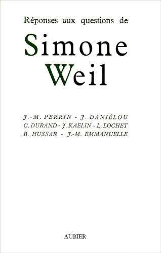 Réponses aux questions de Simone Weil