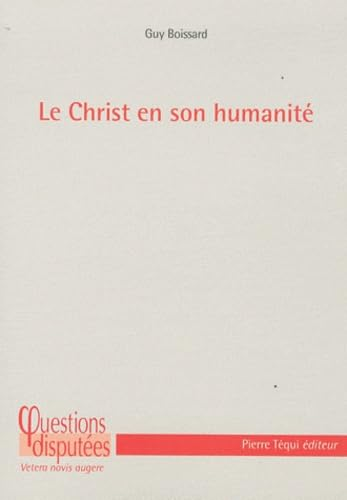 Le Christ en son humanité