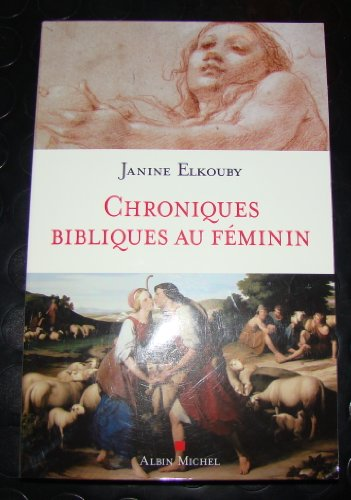Chroniques bibliques au féminin